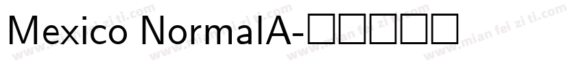 Mexico NormalA字体转换